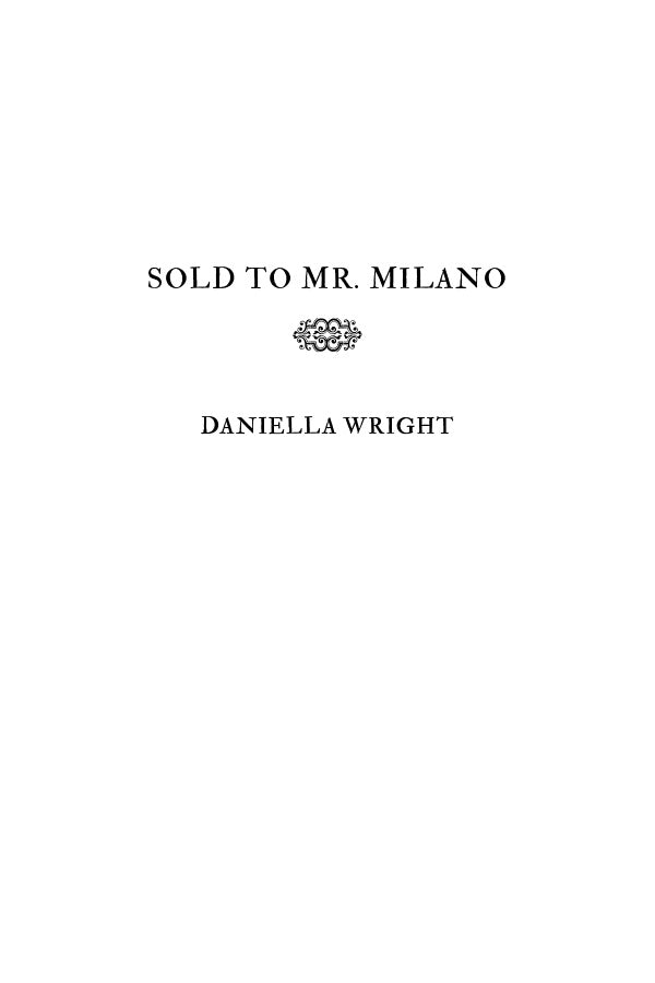 Sold To Mr. Milano  (Evil Empires Book 1)  — eBook